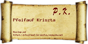 Pfeifauf Kriszta névjegykártya